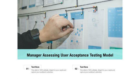 Manager_Assessing_User_Acceptance_Testing_Model_Ppt_PowerPoint_Presentation_File_Clipart_Images_PDF_Slide_1.jpg