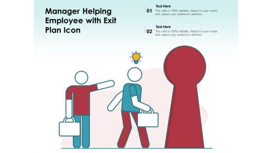 Manager_Helping_Employee_With_Exit_Plan_Icon_Ppt_PowerPoint_Presentation_File_Topics_PDF_Slide_1.jpg