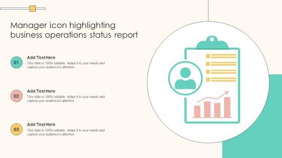Manager_Icon_Highlighting_Business_Operations_Status_Report_Themes_PDF_Slide_1.jpg