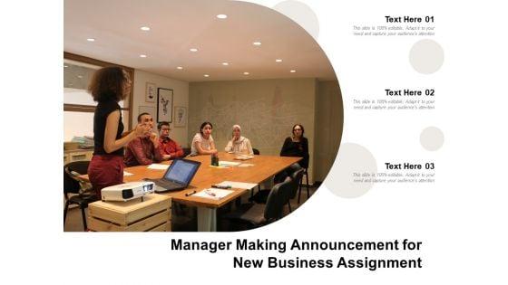 Manager_Making_Announcement_For_New_Business_Assignment_Ppt_PowerPoint_Presentation_File_Design_Ideas_PDF_Slide_1.jpg