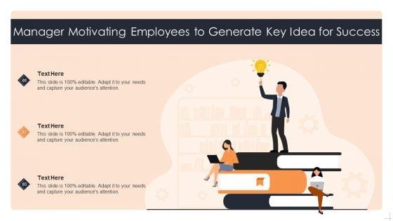 Manager_Motivating_Employees_To_Generate_Key_Idea_For_Success_Elements_PDF_Slide_1.jpg