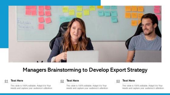 Managers Brainstorming To Develop Export Strategy Ppt PowerPoint Presentation Professional Example File PDF Managers Brainstorming To Develop Export Strategy Ppt PowerPoint Presentation Professional Example File PDF