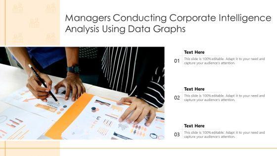Managers_Conducting_Corporate_Intelligence_Analysis_Using_Data_Graphs_Ppt_Icon_Structure_PDF_Slide_1.jpg