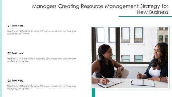 Managers_Creating_Resource_Management_Strategy_For_New_Business_Ppt_PowerPoint_Presentation_Gallery_Background_Images_PDF_Slide_1.jpg