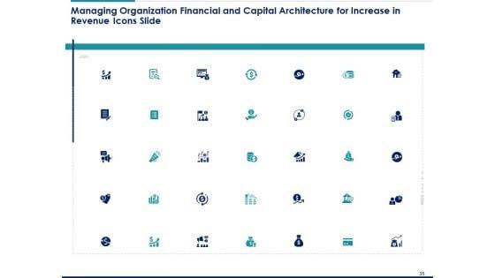 Managing_Organization_Financial_And_Capital_Architecture_For_Increase_In_Revenue_Ppt_PowerPoint_Presentation_Complete_Deck_With_Slides_Slide_35.jpg