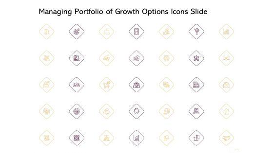 Managing_Portfolio_Of_Growth_Options_Icons_Slide_Ppt_Infographics_Example_Topics_PDF_Slide_1.jpg