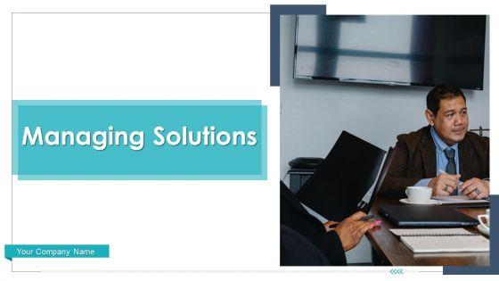 Managing_Solutions_Performing_Visual_Ppt_PowerPoint_Presentation_Complete_Deck_With_Slides_Slide_1.jpg