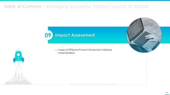 Managing_Successful_Product_Launch_To_Market_Ppt_PowerPoint_Presentation_Complete_Deck_With_Slides_Slide_49.jpg