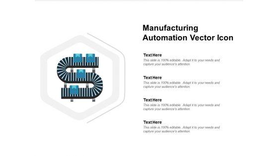 Manufacturing_Automation_Vector_Icon_Ppt_PowerPoint_Presentation_Layouts_Grid_Slide_1.jpg