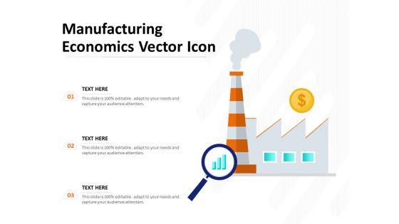 Manufacturing_Economics_Vector_Icon_Ppt_PowerPoint_Presentation_Show_Sample_PDF_Slide_1.jpg