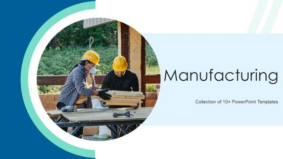 Manufacturing_Ppt_PowerPoint_Presentation_Complete_With_Slides_Slide_1.jpg
