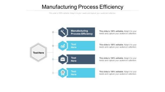 Manufacturing_Process_Efficiency_Ppt_PowerPoint_Presentation_Icon_Sample_Cpb_Slide_1.jpg