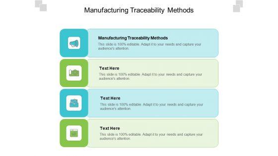 Manufacturing_Traceability_Methods_Ppt_PowerPoint_Presentation_Infographic_Template_Designs_Download_Cpb_Pdf_Slide_1.jpg