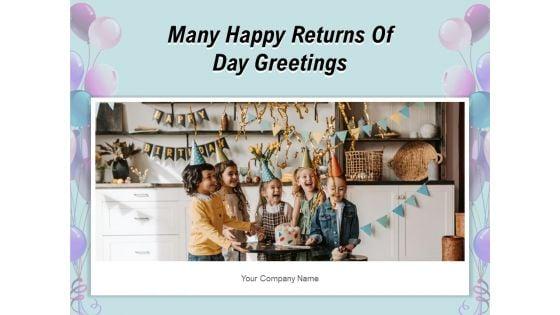 Many_Happy_Returns_Of_Day_Greetings_Cake_Icon_Mobile_Ppt_PowerPoint_Presentation_Complete_Deck_Slide_1.jpg