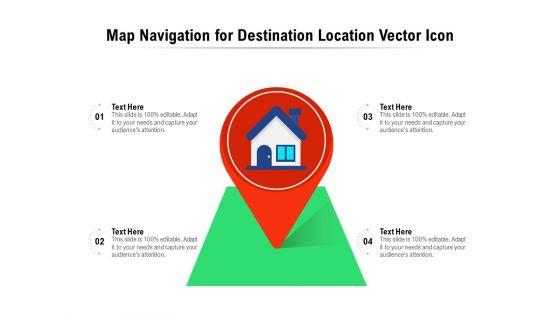 Map_Navigation_For_Destination_Location_Vector_Icon_Ppt_PowerPoint_Presentation_Gallery_Themes_PDF_Slide_1.jpg