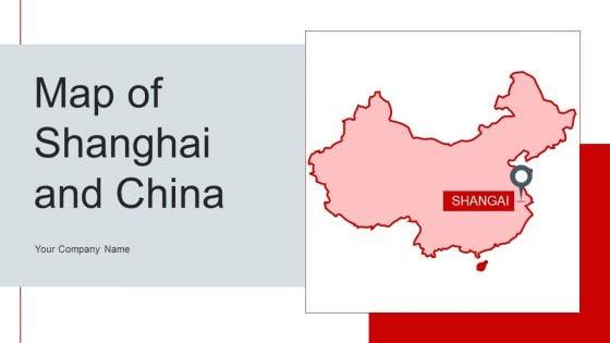 Map_Of_Shanghai_And_China_Ppt_PowerPoint_Presentation_Complete_Deck_With_Slides_Slide_1.jpg