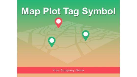 Map_Plot_Tag_Symbol_Location_Globe_Ppt_PowerPoint_Presentation_Complete_Deck_Slide_1.jpg