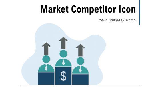 Market_Competitor_Icon_Competition_Icon_Winning_Team_Ppt_PowerPoint_Presentation_Complete_Deck_Slide_1.jpg