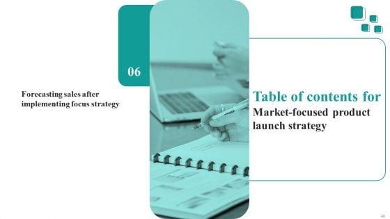 Market_Focused_Product_Launch_Strategy_Ppt_PowerPoint_Presentation_Complete_Deck_With_Slides_Slide_40.jpg