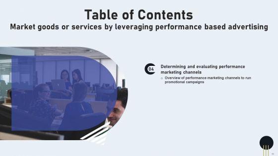 Market_Goods_Or_Services_By_Leveraging_Performance_Based_Advertising_Ppt_PowerPoint_Presentation_Complete_Deck_With_Slides_Slide_11.jpg