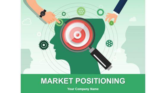 Market_Positioning_Ppt_PowerPoint_Presentation_Complete_Deck_With_Slides_Slide_1.jpg