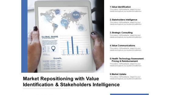 Market_Repositioning_With_Value_Identification_And_Stakeholders_Intelligence_Ppt_PowerPoint_Presentation_Infographics_Slide_Portrait_Slide_1.jpg