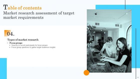 Market_Research_Assessment_Of_Target_Market_Requirements_Ppt_PowerPoint_Presentation_Complete_Deck_With_Slides_Slide_13.jpg