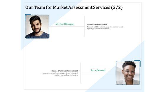 Market_Research_Our_Team_For_Market_Assessment_Services_Business_Ppt_PowerPoint_Presentation_Show_File_Formats_PDF_Slide_1.jpg