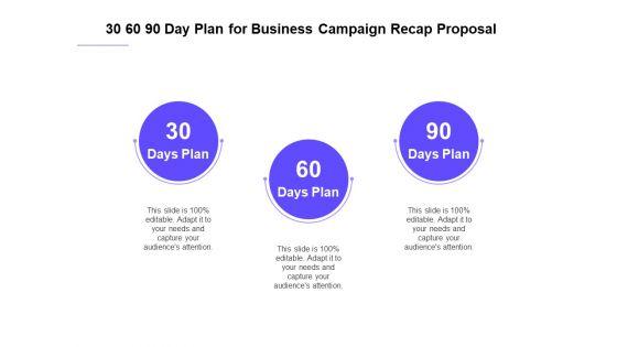 Marketing_Campaign_30_60_90_Day_Plan_For_Business_Campaign_Recap_Proposal_Microsoft_PDF_Slide_1.jpg
