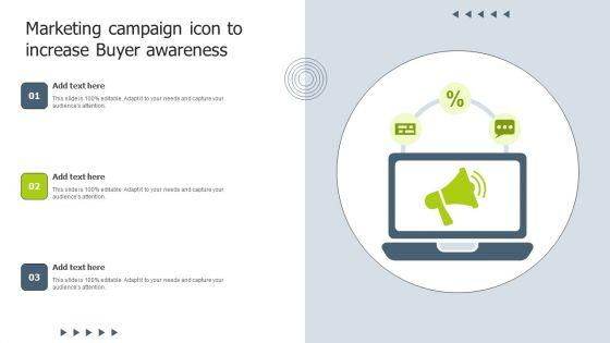 Marketing_Campaign_Icon_To_Increase_Buyer_Awareness_Information_PDF_Slide_1.jpg
