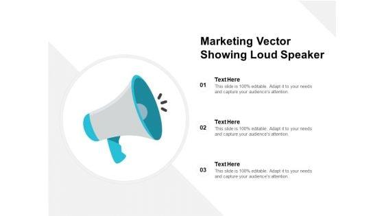 Marketing_Vector_Showing_Loud_Speaker_Ppt_PowerPoint_Presentation_Diagrams_Slide_1.jpg