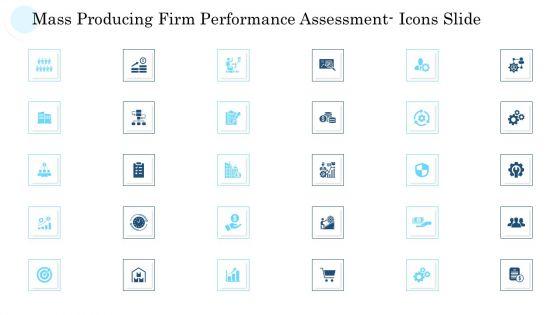 Mass_Producing_Firm_Performance_Assessment_Ppt_PowerPoint_Presentation_Complete_Deck_With_Slides_Slide_31.jpg