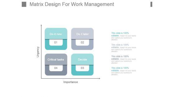Matrix_Design_For_Work_Management_Powerpoint_Slide_Presentation_Examples_1.jpg
