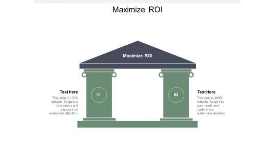 Maximize_ROI_Ppt_PowerPoint_Presentation_Infographics_Examples_Cpb_Slide_1.jpg