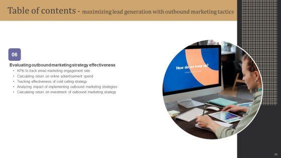 Maximizing_Lead_Generation_With_Outbound_Marketing_Tactics_Ppt_PowerPoint_Presentation_Complete_Deck_With_Slides_Slide_71.jpg