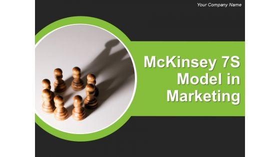 Mckinsey_7S_Model_In_Marketing_Ppt_PowerPoint_Presentation_Complete_Deck_With_Slides_Slide_1.jpg