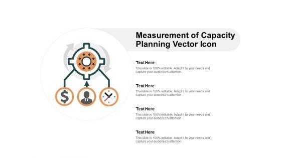 Measurement_Of_Capacity_Planning_Vector_Icon_Ppt_PowerPoint_Presentation_Infographics_Aids_Slide_1.jpg