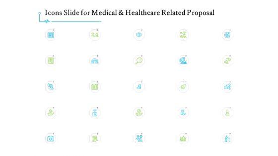 Medical_And_Healthcare_Related_Icons_Slide_For_Medical_And_Healthcare_Related_Proposal_Ppt_Portfolio_Example_PDF_Slide_1.jpg