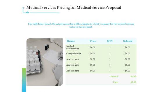 Medical_And_Healthcare_Related_Medical_Services_Pricing_For_Medical_Service_Proposal_Ppt_Ideas_Model_PDF_Slide_1.jpg