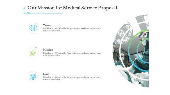 Medical_And_Healthcare_Related_Our_Mission_For_Medical_Service_Proposal_Ppt_Portfolio_Guide_PDF_Slide_1.jpg