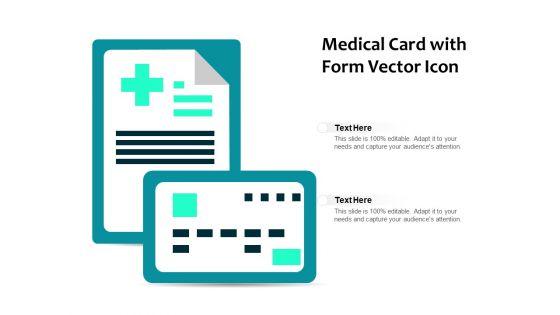 Medical_Card_With_Form_Vector_Icon_Ppt_PowerPoint_Presentation_File_Maker_PDF_Slide_1.jpg