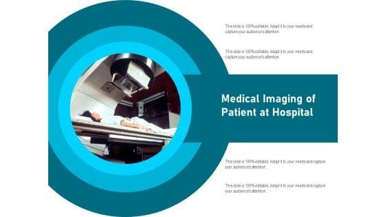 Medical_Imaging_Of_Patient_At_Hospital_Ppt_PowerPoint_Presentation_File_Topics_PDF_Slide_1.jpg