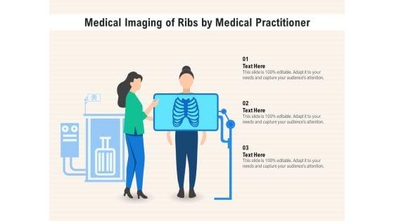 Medical_Imaging_Of_Ribs_By_Medical_Practitioner_Ppt_PowerPoint_Presentation_Styles_Master_Slide_PDF_Slide_1.jpg