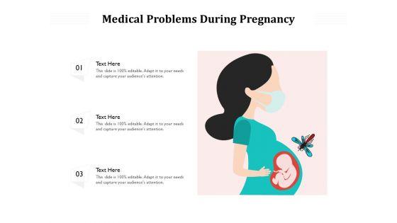 Medical_Problems_During_Pregnancy_Ppt_PowerPoint_Presentation_File_Layout_Ideas_PDF_Slide_1.jpg