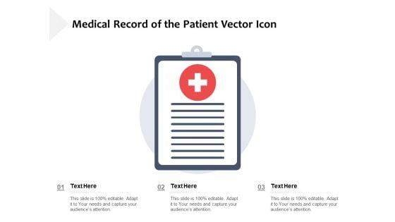 Medical_Record_Of_The_Patient_Vector_Icon_Ppt_PowerPoint_Presentation_Styles_Show_PDF_Slide_1.jpg
