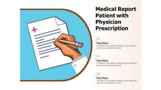 Medical_Report_Patient_With_Physician_Prescription_Ppt_PowerPoint_Presentation_File_Background_PDF_Slide_1.jpg