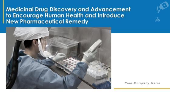 Medicinal Drug Discovery And Advancement To Encourage Human Health And Introduce New Pharmaceutical Remedy Complete Deck Medicinal Drug Discovery And Advancement To Encourage Human Health And Introduce New Pharmaceutical Remedy Complete Deck