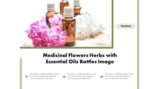 Medicinal_Flowers_Herbs_With_Essential_Oils_Bottles_Image_Ppt_PowerPoint_Presentation_File_Slide_Download_PDF_Slide_1.jpg