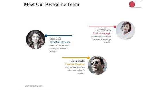 Meet_Our_Awesome_Team_Ppt_PowerPoint_Presentation_Inspiration_Master_Slide_Slide_1.jpg