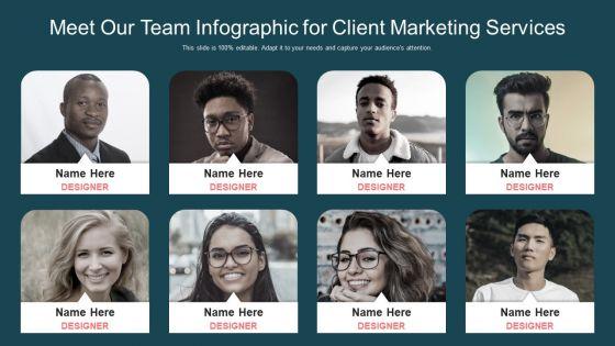 Meet_Our_Team_Infographic_For_Client_Marketing_Service_Infographics_PDF_Slide_1.jpg
